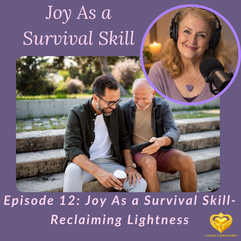 Podcast episode 12 cover image for “Joy as a Survival Skill”.